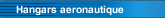 Hangars aeronautique